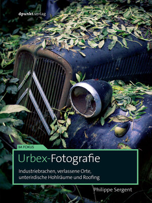 cover image of Urbex-Fotografie